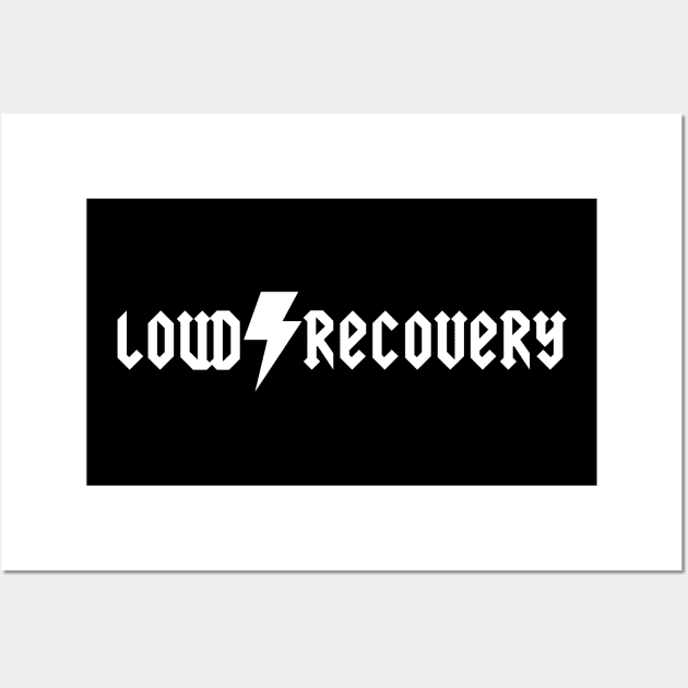 LOUD Wall Art by Loud Recovery